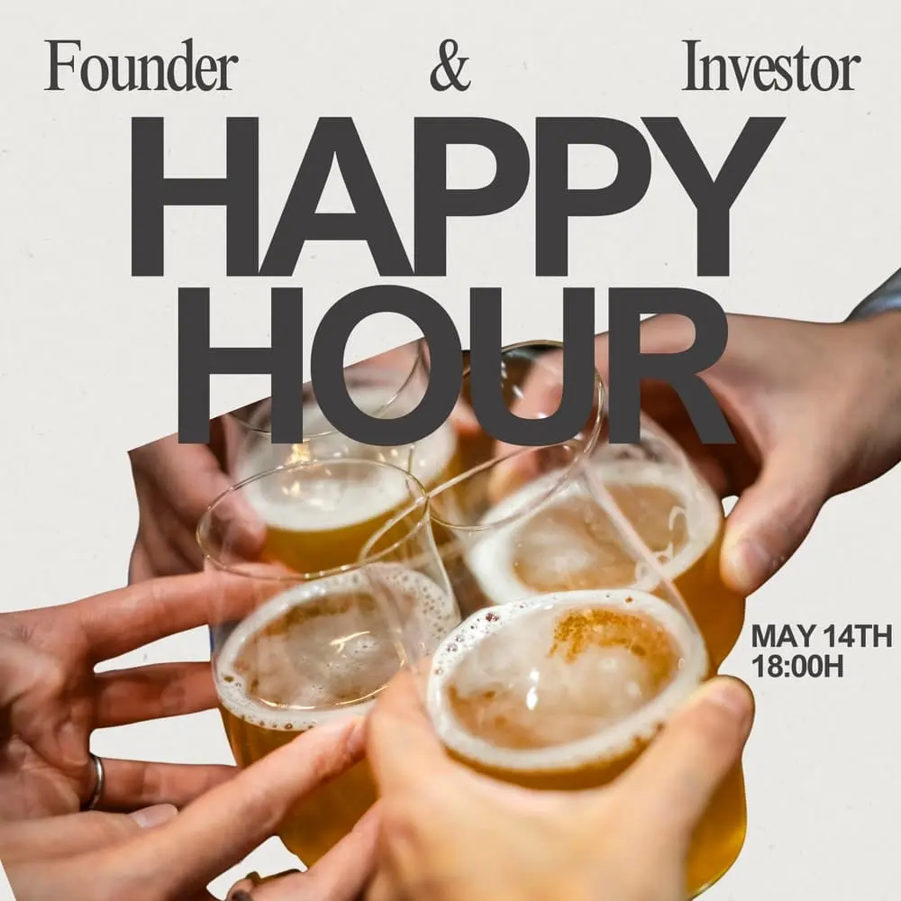 Founder & Investor Happy Hour - Lisbon