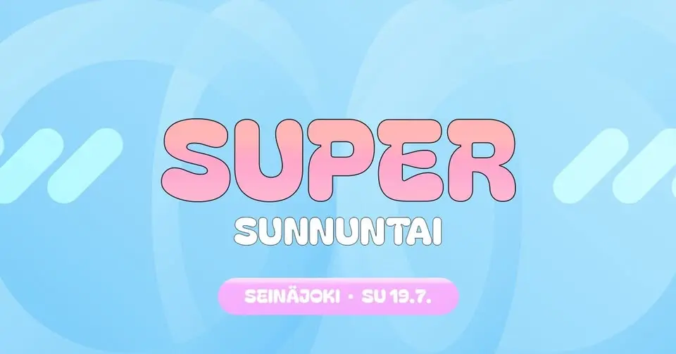Supersunnuntai - Seinäjoki 2026
