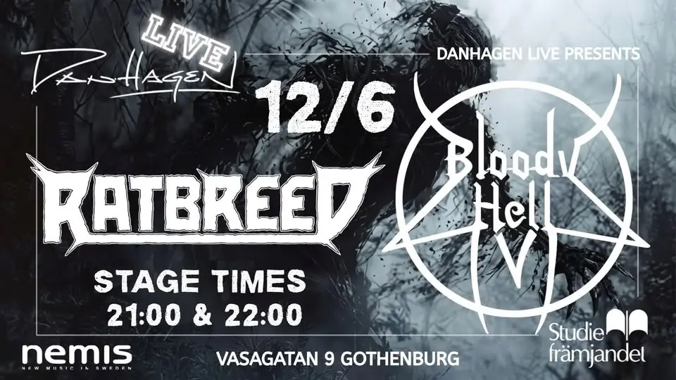 DANHAGEN LIVE PRESENTERAR RATBREED & BLOODY HELL
