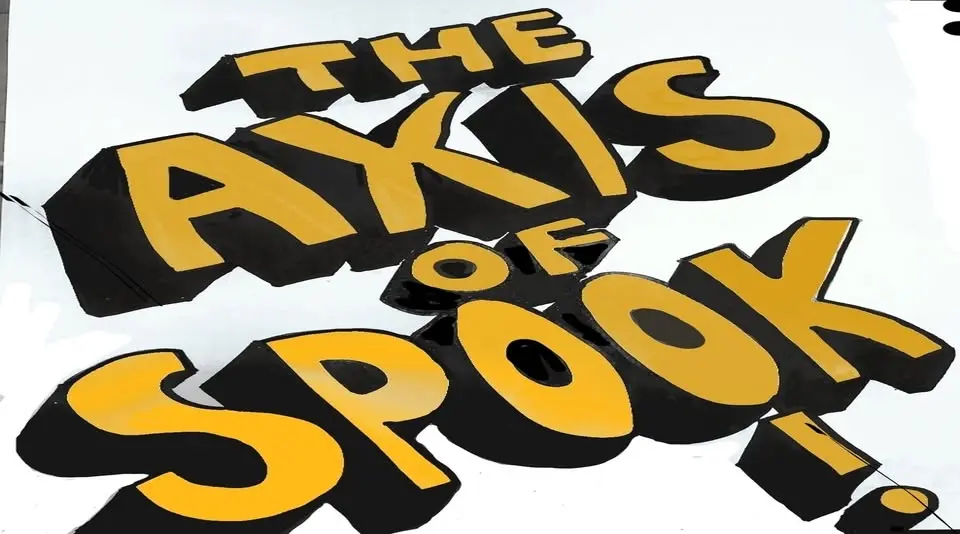 the AXIS of SPOOK!