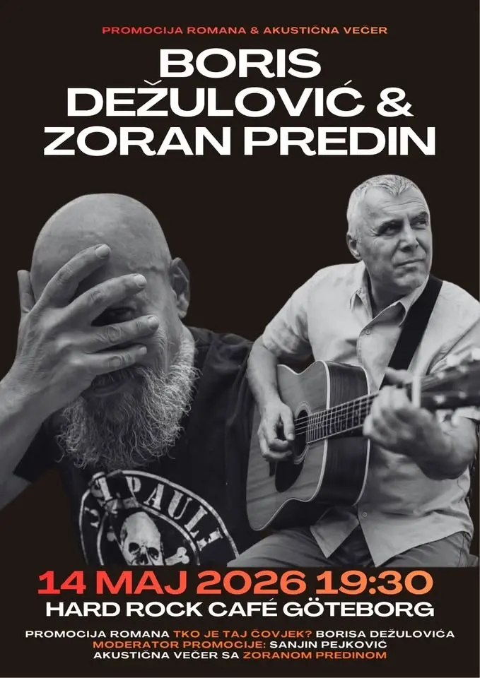Boris Dežulović i Zoran Predin - Göteborg