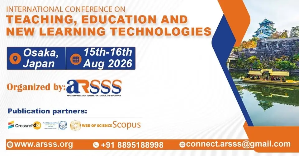 International Conference on Teaching, Education and New Learning Technologies (ICTENLT) 