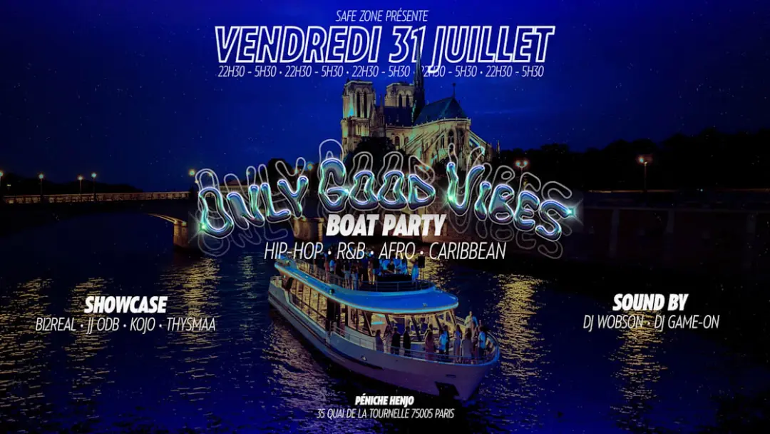 Only Good Vibes: Boat Party