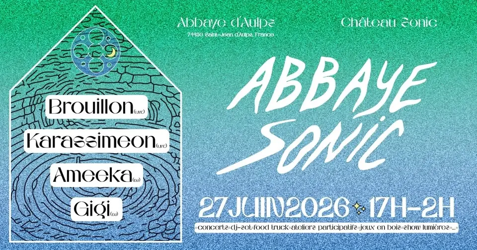 Abbaye Sonic #6 - CHÂTEAU SONIC TOUR 10ans 🎉