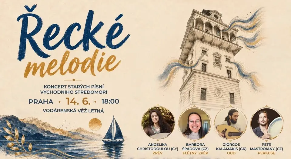 Řecké melodie | Praha | Písně starého Středomoří ve Vodárenské věži Letná