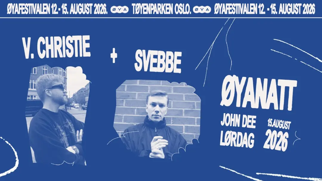 Øyanatt: V. Christie + Svebbe