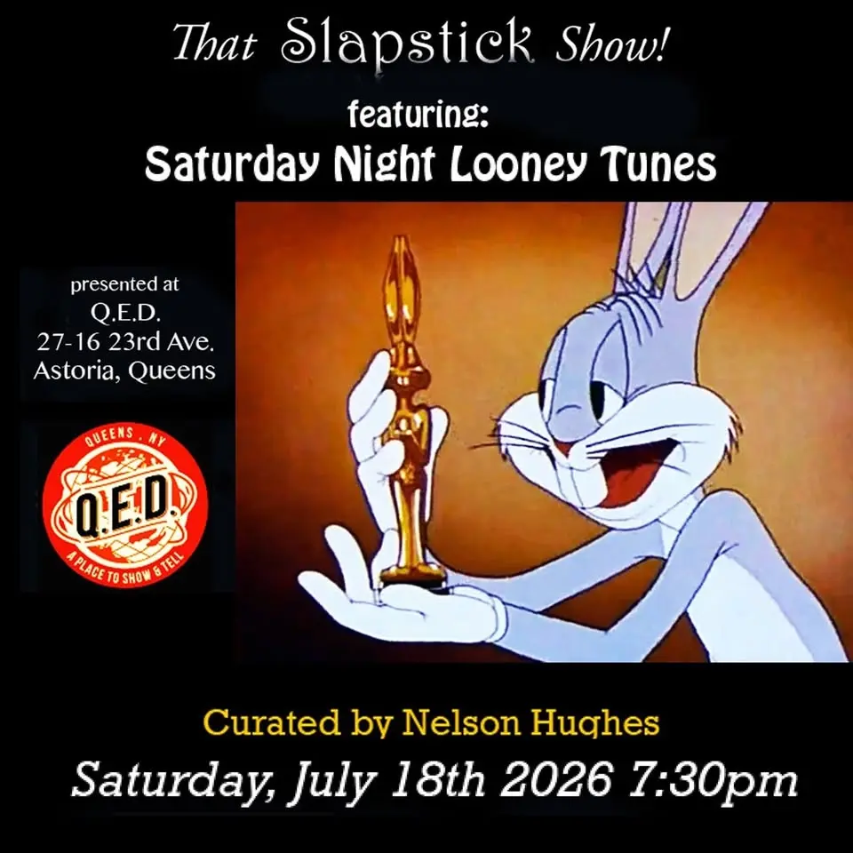 That Slapstick Show! Presents: Saturday Night Looney Tunes