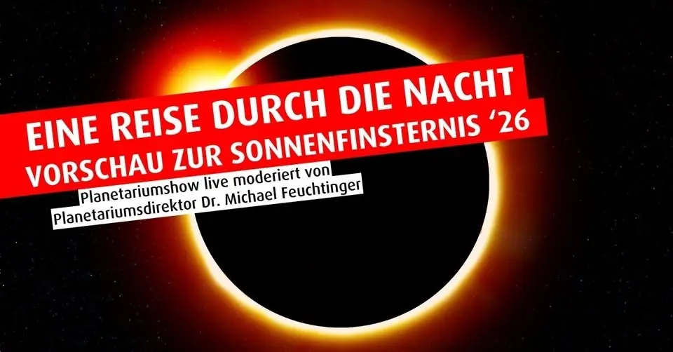 Eine Reise durch die Nacht: Sonnenfinsternis 2026