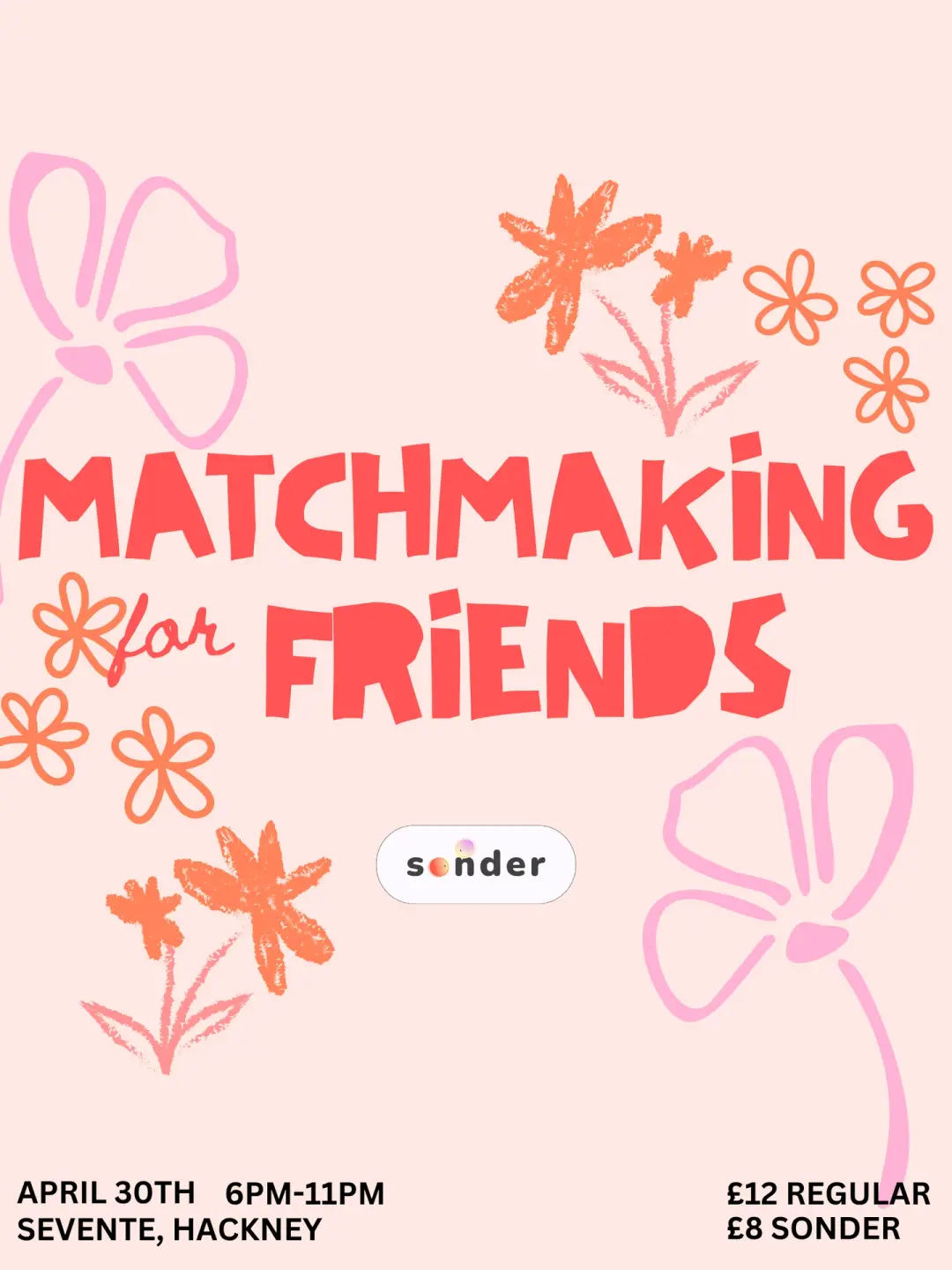 Matchmaking for Friends