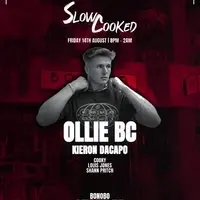 Slow Cooked: Ollie BC at Bonobo