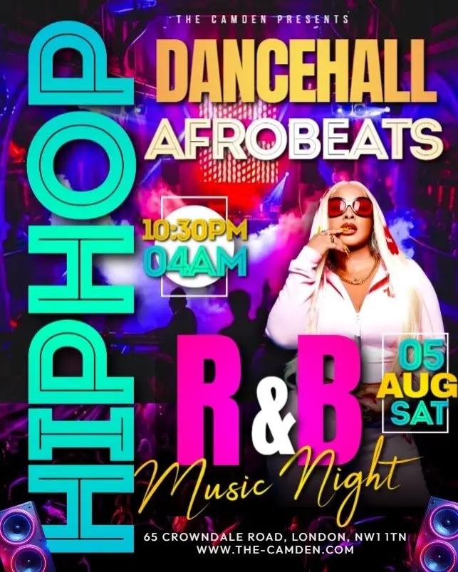 Hip Hop, R&B, Afrobeats & Dancehall Night - The Camden London