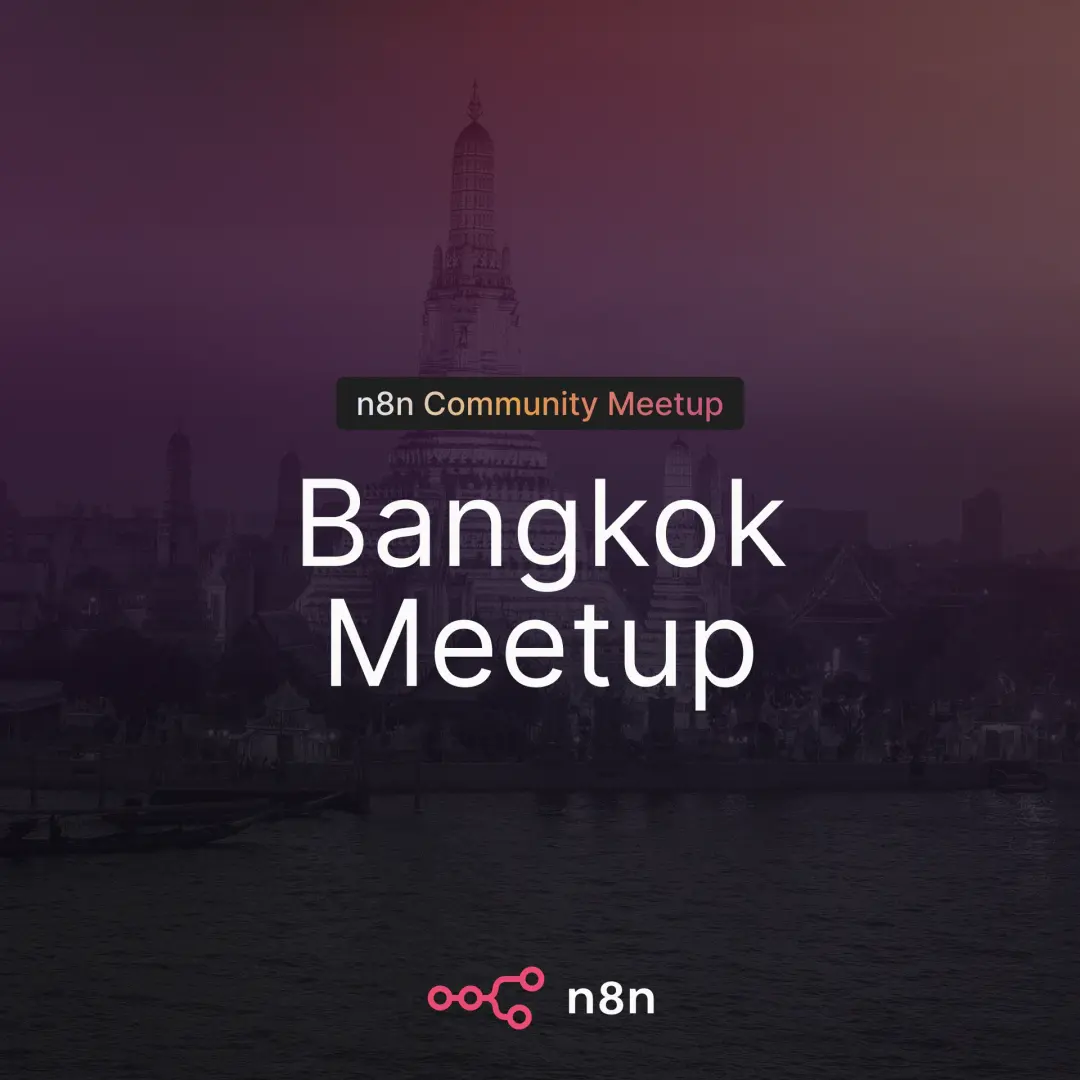 n8n Bangkok: The First Community Meetup