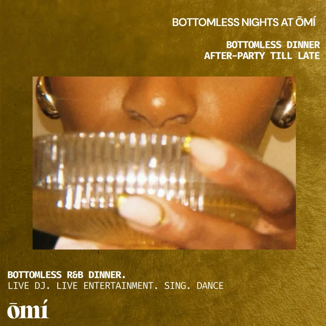 Bottomless Nights At ŌMÍ