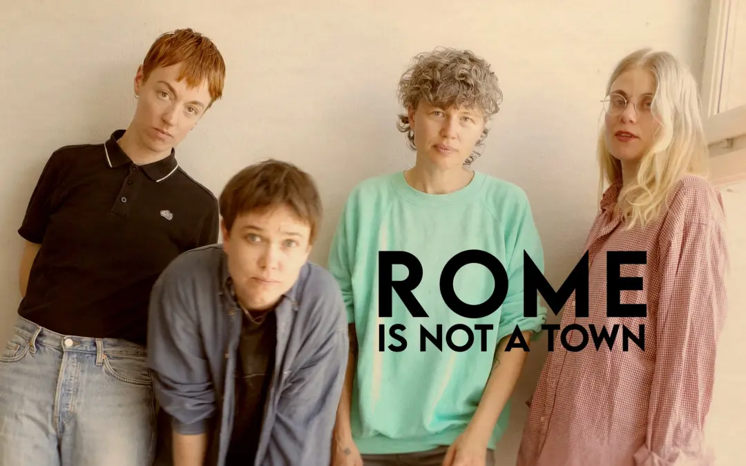 Rome Is Not A Town + Asfalt + Quint