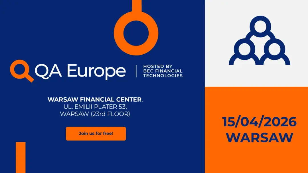 Conference QA Europe 2026 - 15.04.2026 in Warsaw 🔍