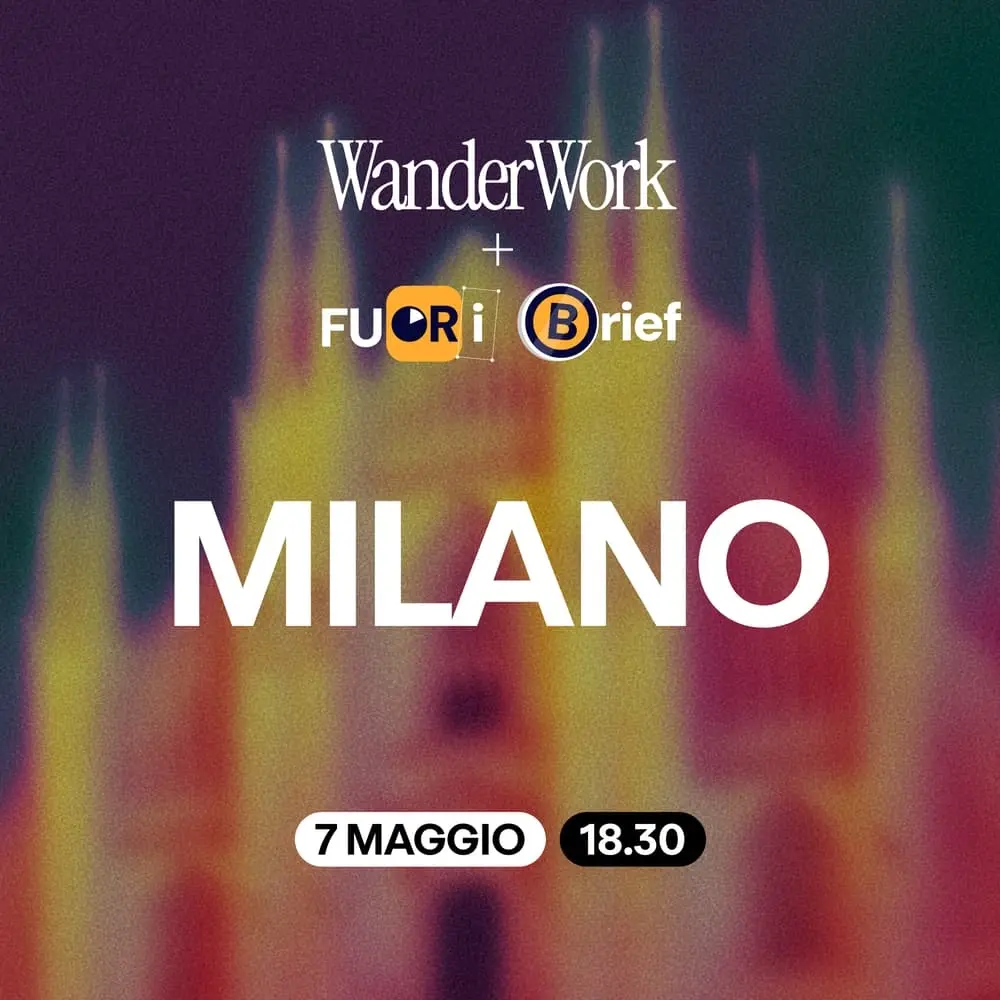 Fuori Brief Live + WanderWork