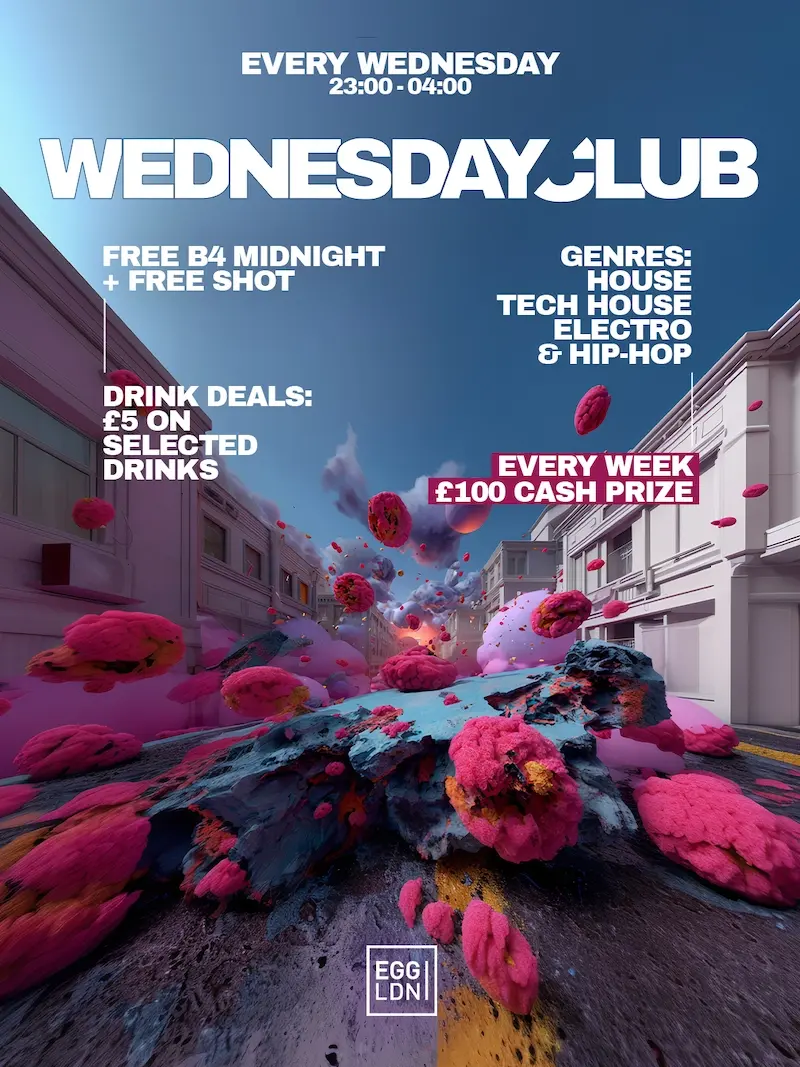 Wednesday Club: House, Tech House, Electro & Hip Hop / £100 Cash Prize Every Week