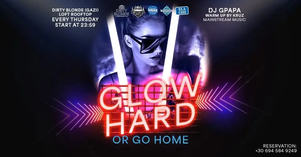 International Glow Hard or Go Home Party at Dirty Blonde Every Thursday