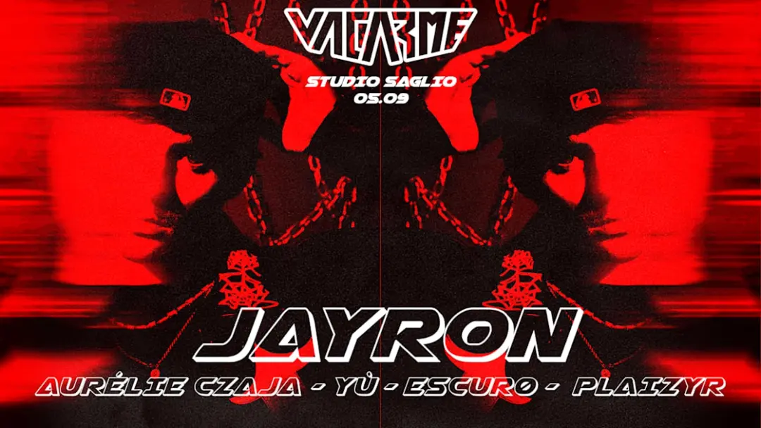 Vacarme W/ Jayron, Yù, Escurø, Aurelie Czaja & Plaizyr !