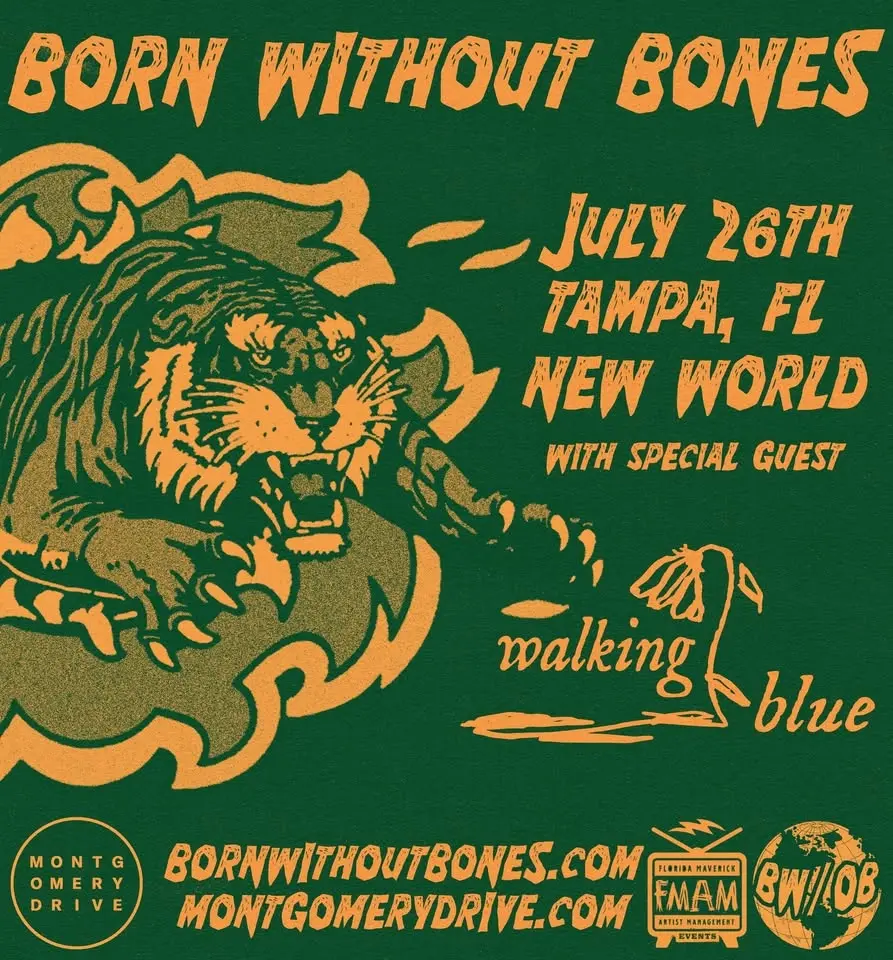 Born Without Bones with Walking Blue at New World - Tampa, FL