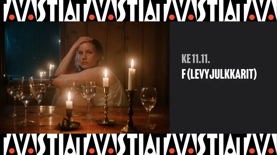 F (levyjulkkarit) / Tavastia-klubi