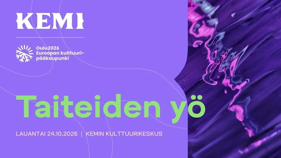 Kemin Taiteiden yö 2026