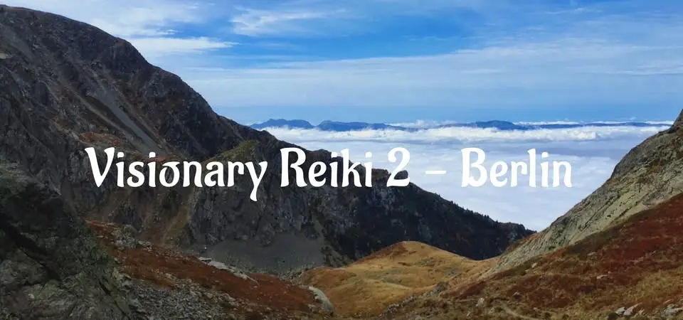 Visionary Reiki 2 Course - Berlin: 25. & 26. July 2026