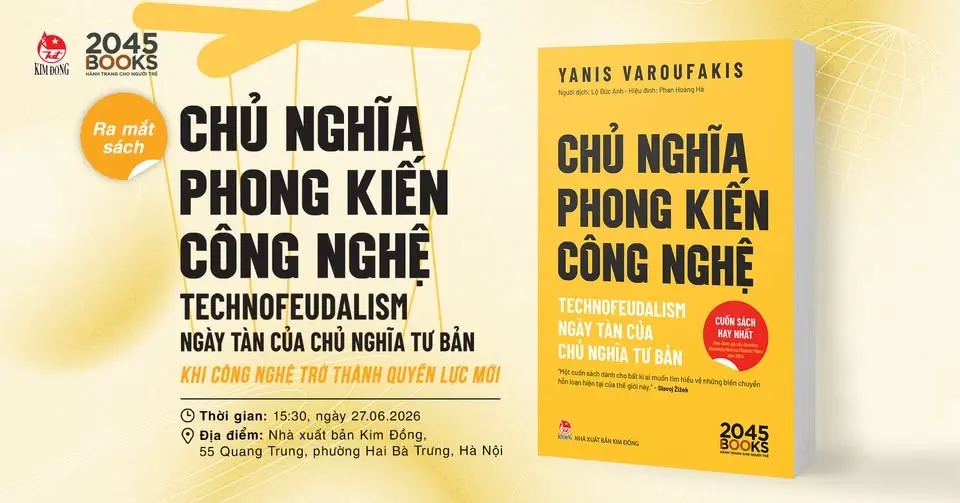 2045 Books - Ra mắt sách Chủ nghĩa phong kiến công nghệ