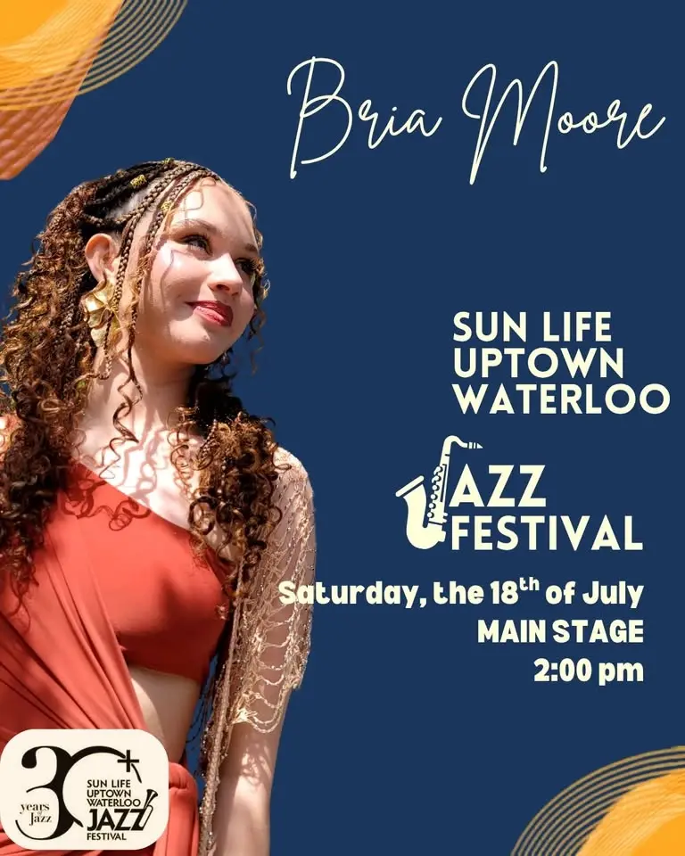 Bria Moore @ The Uptown Waterloo Jazz Festival