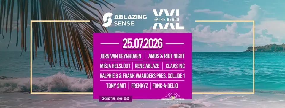 Ablazing Sense @ The Beach XXL