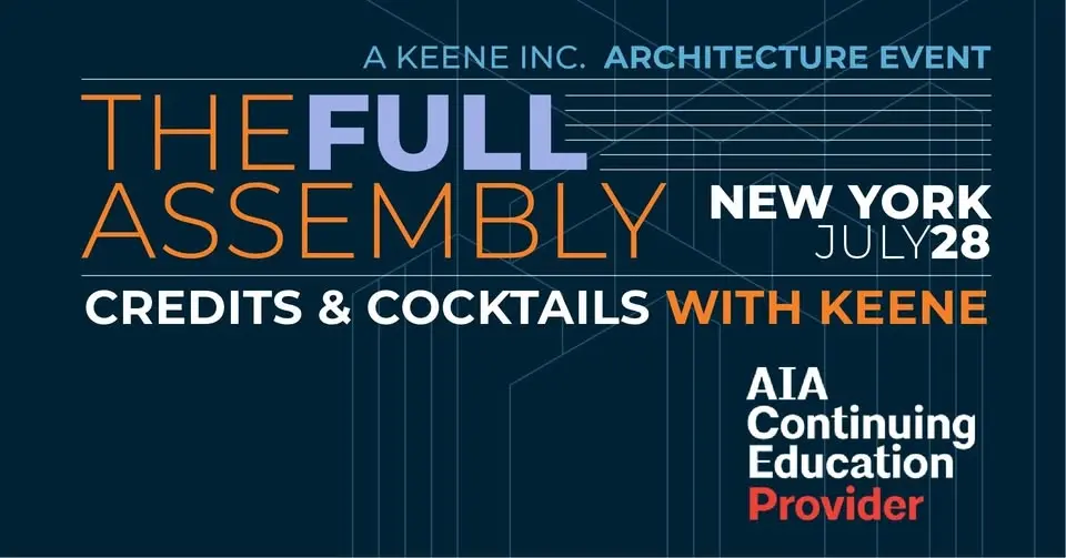 THE FULL ASSEMBLY: Credits & Cocktails with Keene Inc.