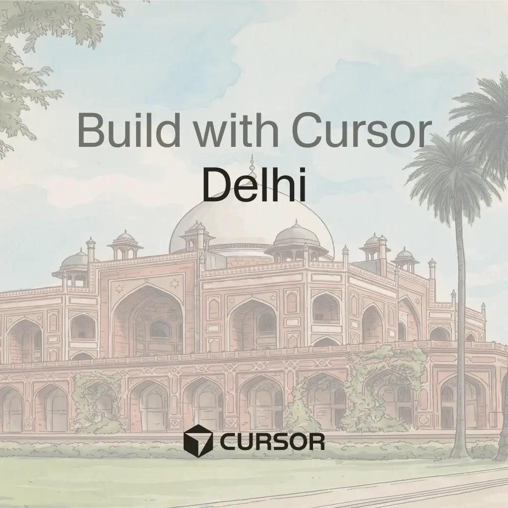 Cursor India Roadshow: Delhi Buildathon