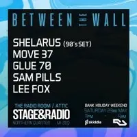 Between The Wall - *Bank Holiday After Party*