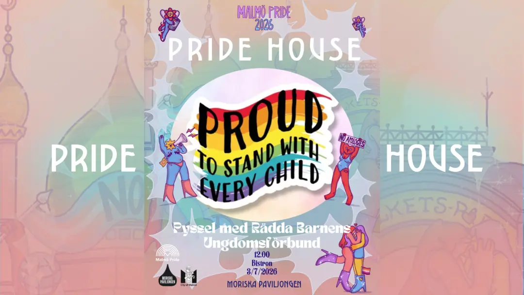 PRIDE HOUSE: Pyssel med Rädda Barnens Ungdomsförbund