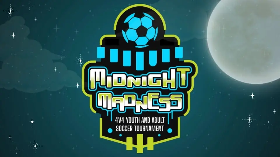 Midnight Madness 4v4 Soccer Tournament