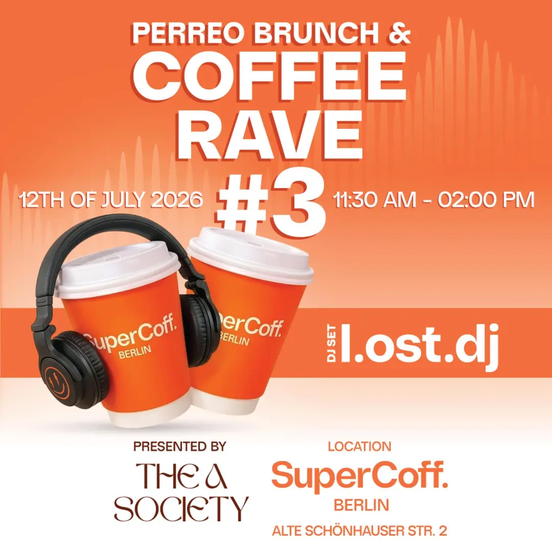 PERREO BRUNCH & COFFEE RAVE #3 | The A Society