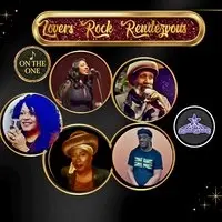 The Lovers Rock Rendezvous - Classic Lovers Rock Reggae Night