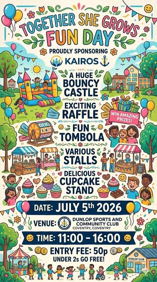 Together She Grows Fun Day - Proudly Sponsoring Kairos 