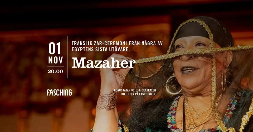Mazaher | Fasching, Stockholm