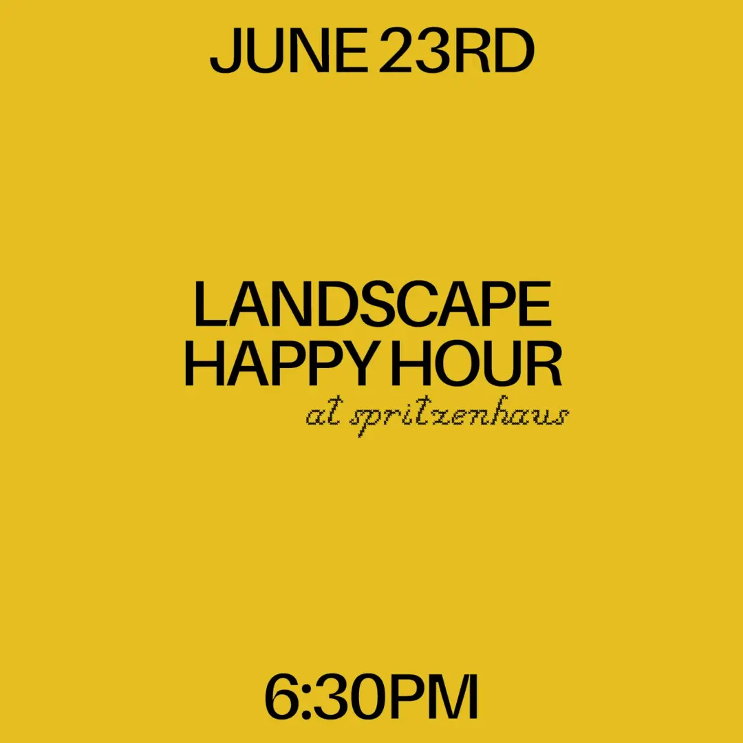 Landscape Happy Hour