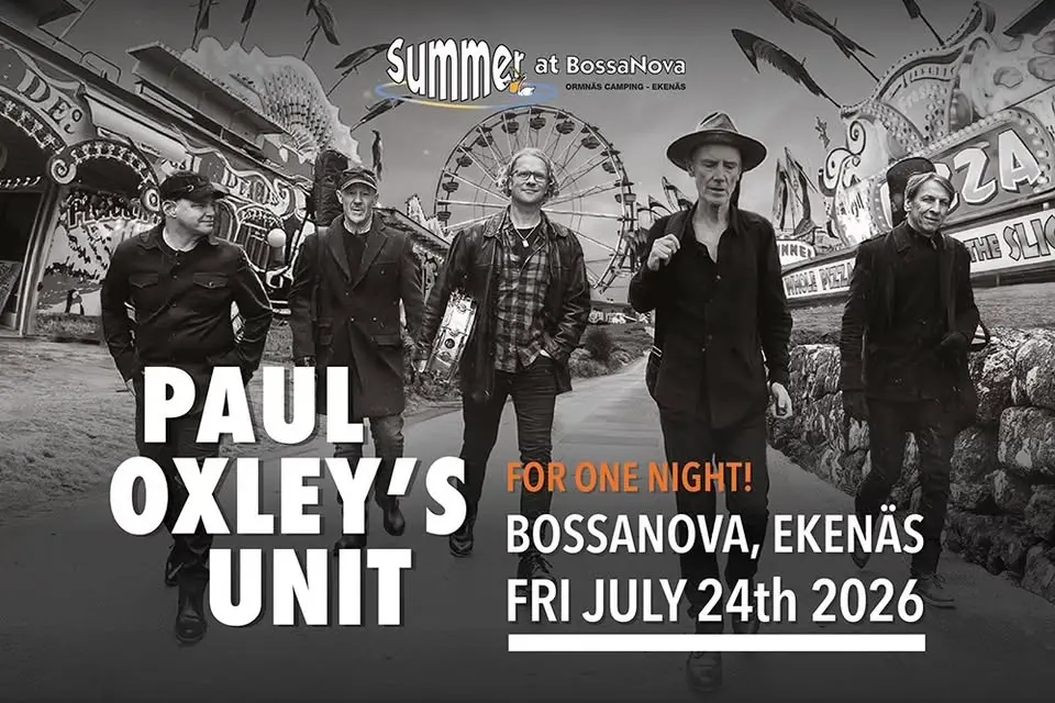 PAUL OXLEY´S UNIT - For One Night! Support: Jasmine Wynants  - Fri 24 July at Bossanova, Ekenäs
