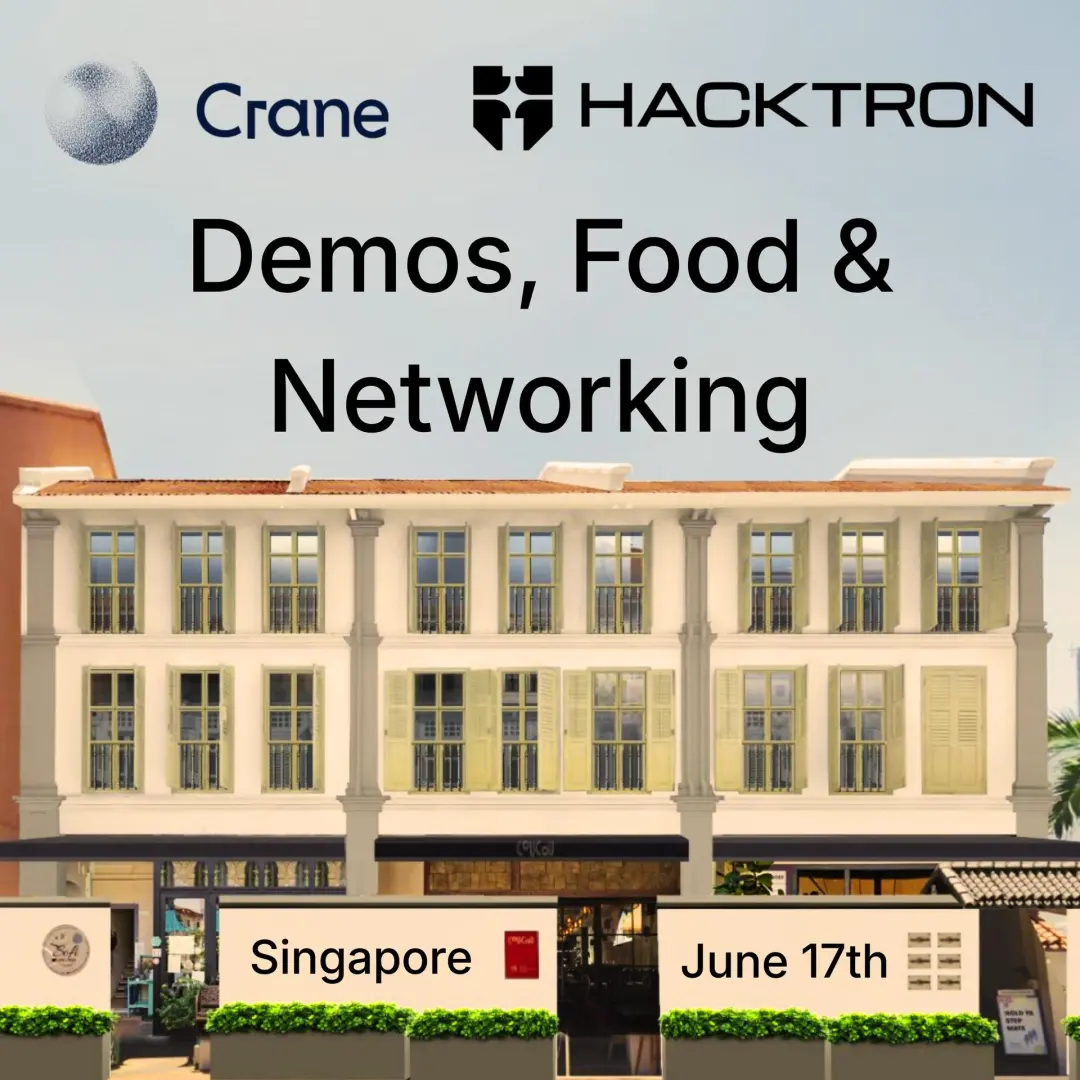 Hacktron x Crane Venture Partners — Demos, Food & Networking