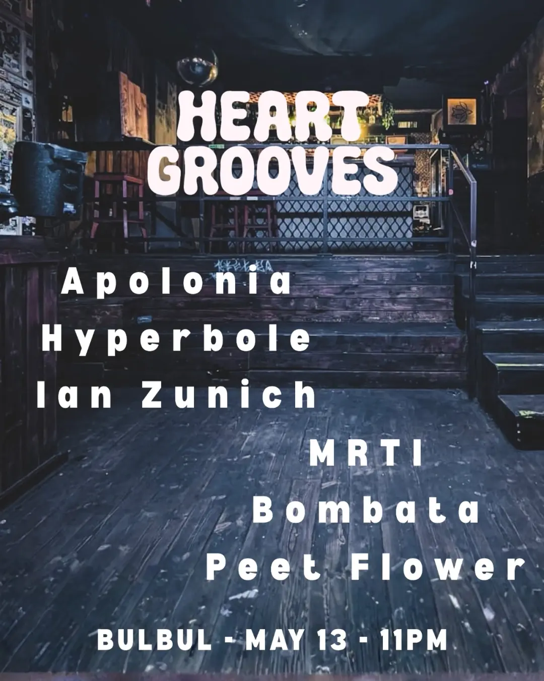 Heart Grooves: Bombata b2b Peet Flower, MRTI, Apolonia, Hyperbole b2b Ian Zunich