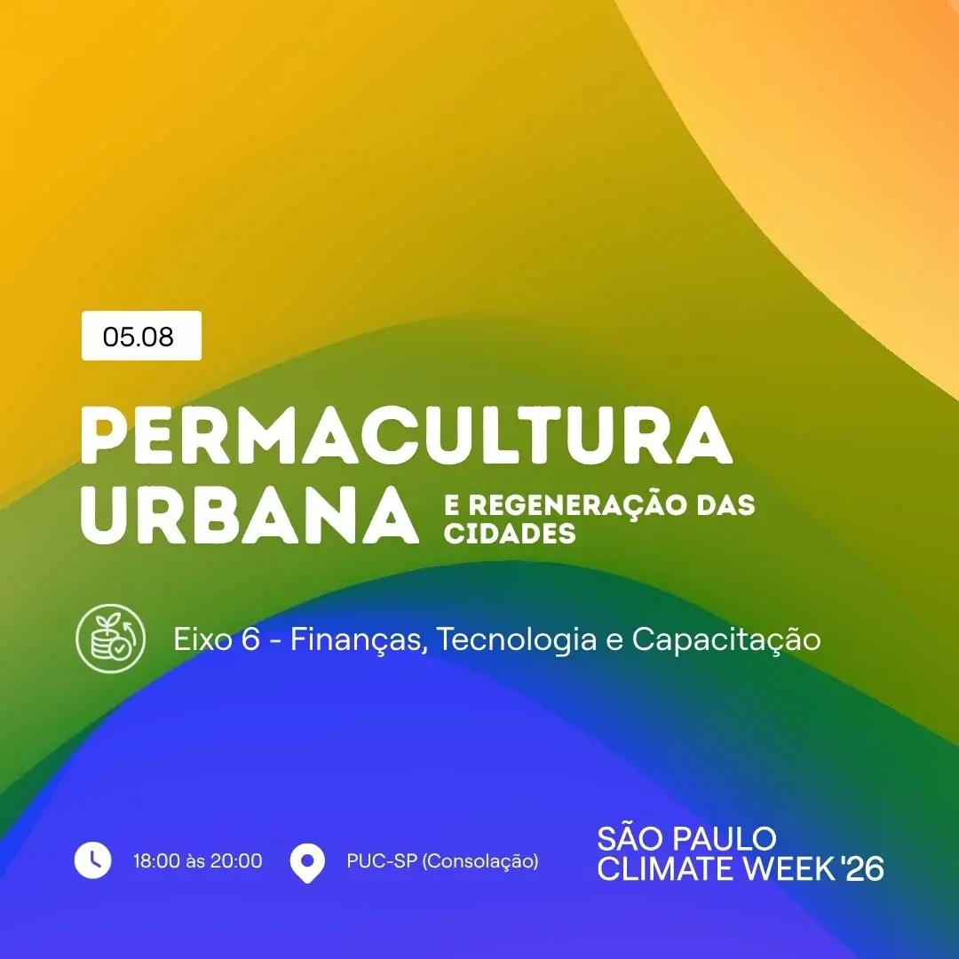 PERMACULTURA URBANA E REGENERAÇÃO DAS CIDADES