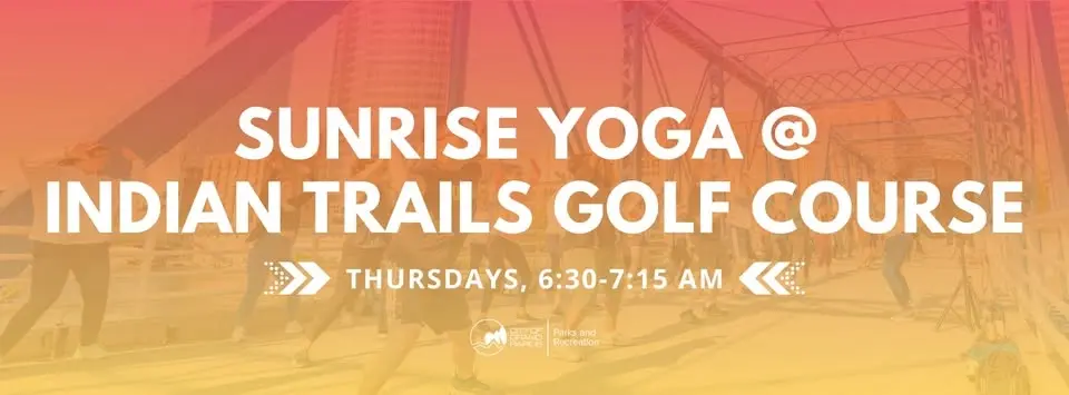 FREE Sunrise Yoga at Indian Trails Golf Course