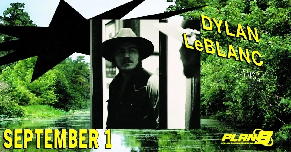 Dylan LeBlanc (US) // Live at Plan B — Malmö