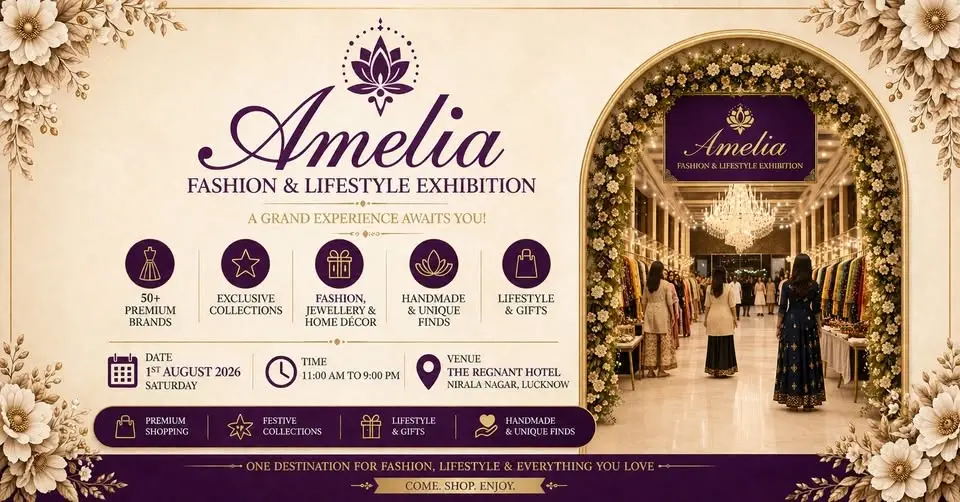 Amelia - Fashion & Lifestyle Exhibition 2026 | Lucknow