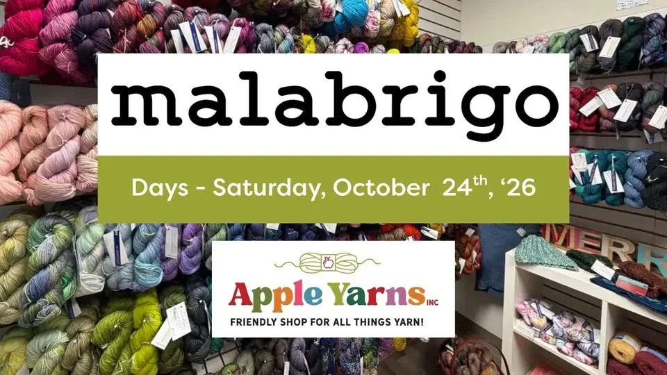 Malabrigo Days at Apple Yarns