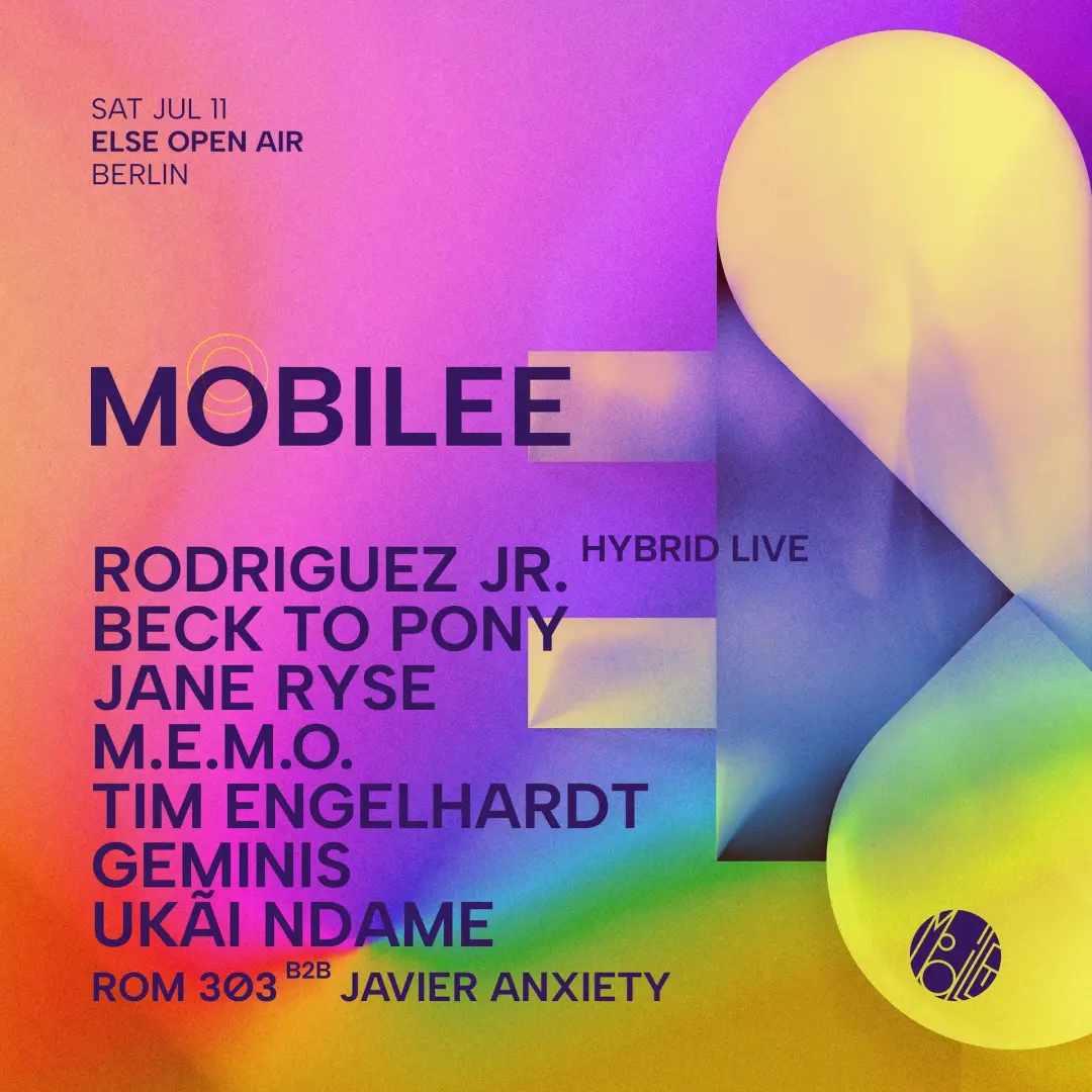 Else x Mobilee with JANE RYSE, Rodriguez Jr. -live-, Tim Engelhardt, Ukai Ndame, M.E.M.O