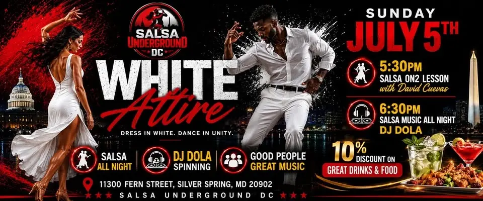 🎶💃 Salsa Underground  DC: White Attire Party